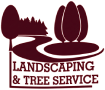 Landscaping & Tree Services